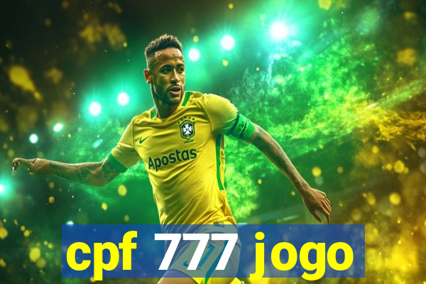 cpf 777 jogo